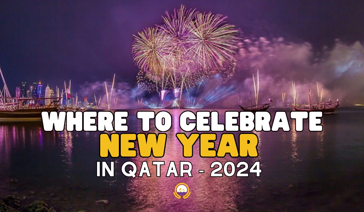 Where To Celebrate New Year In Qatar